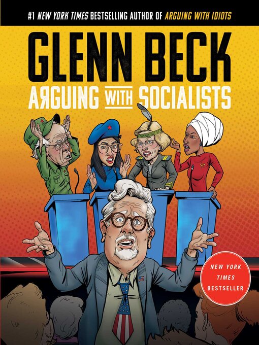 Title details for Arguing with Socialists by Glenn Beck - Wait list